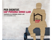 “Fes-me visible: Per dignitat. Cap persona sense llar”