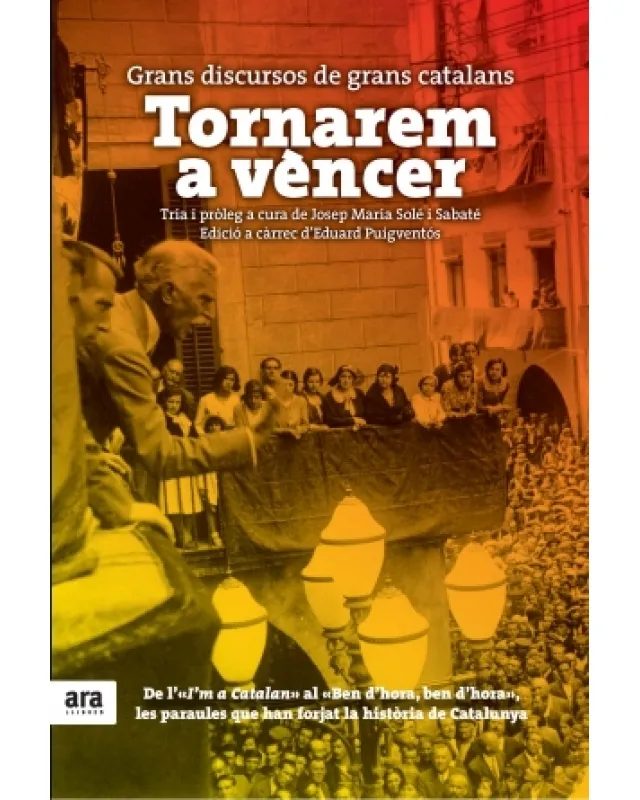 Portada del llibre 'Tornarem a vèncer. Grans discursos de grans catalans'