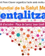 "Mentalitza't" Dia Mundial de la Salut Mental