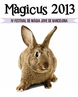 Màgicus 2013, Festival de Màgia Jove de Barcelona