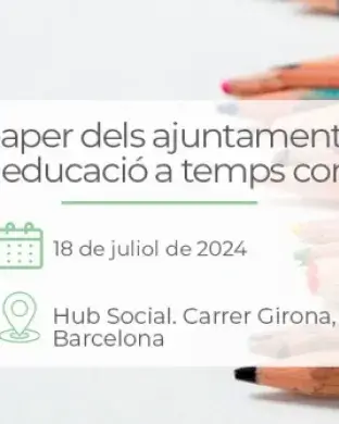 Jornades centrades en l'ensenyament adreçades a càrrecs electes i personal tècnic. Font: Federació de Municipis de Catalunya.