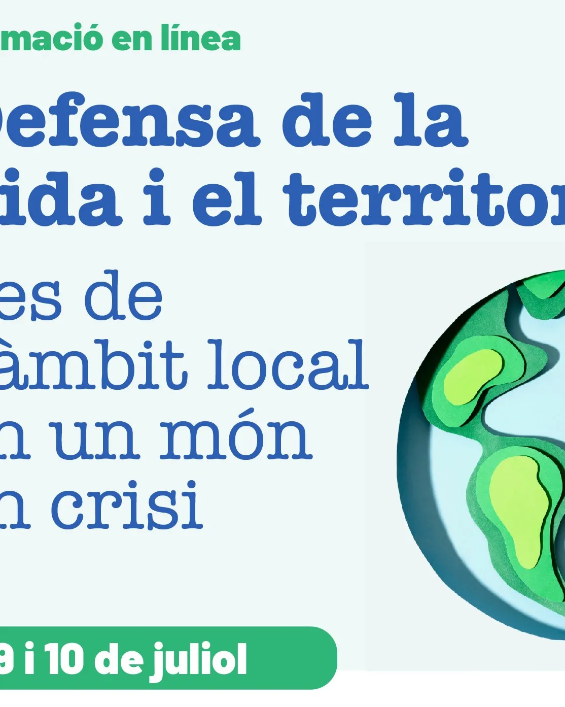 Formació. Defensa de la vida i el territori.