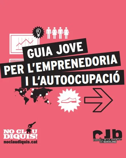 Guia jove per a l&#039;emprenedoria i l&#039;autoocupació