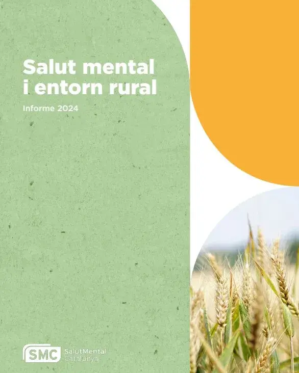 Salut mental i entorn rural. Informe 2024