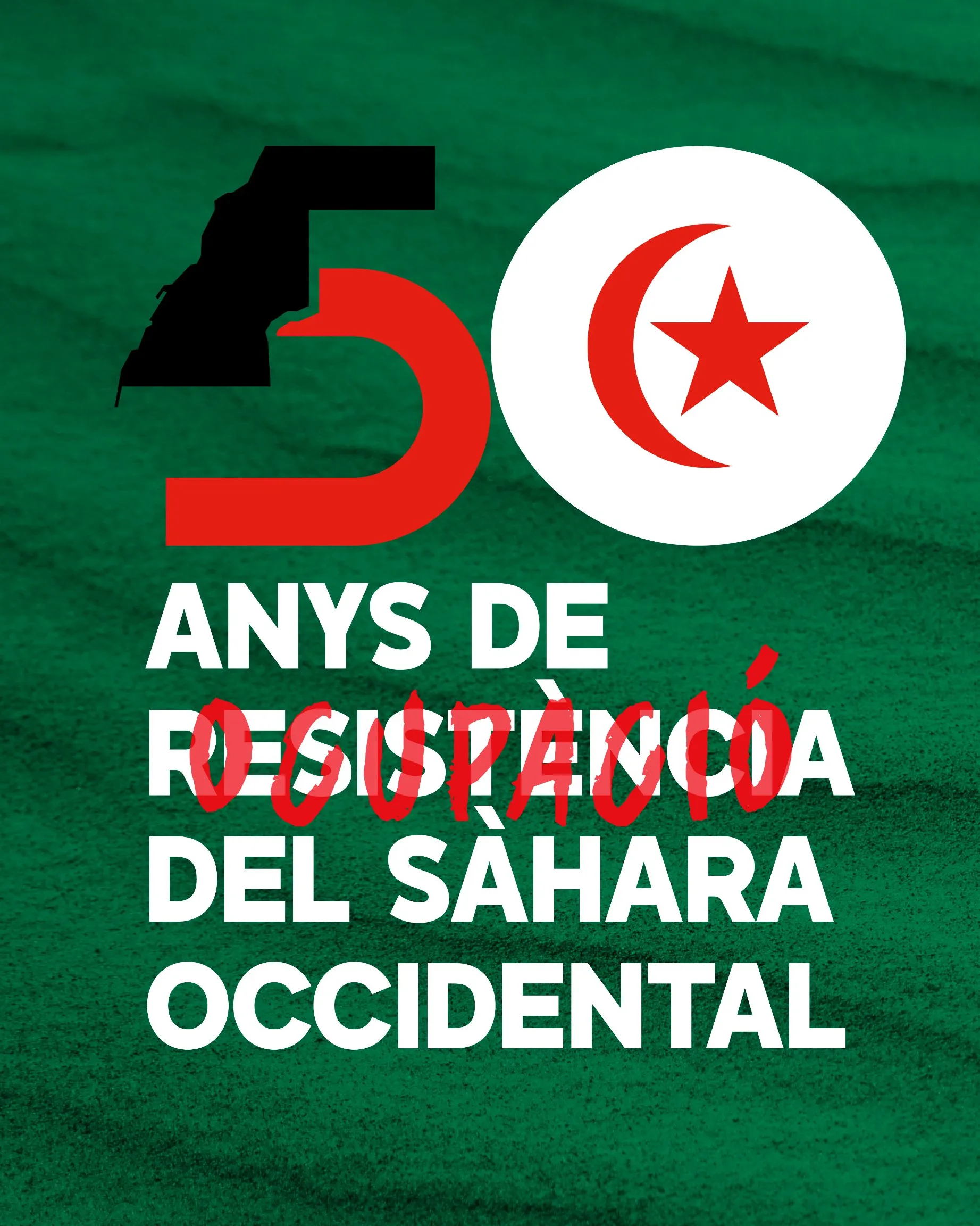 Cartell oficial de l'acte '50 anys d’ocupació del Sàhara Occidental'.