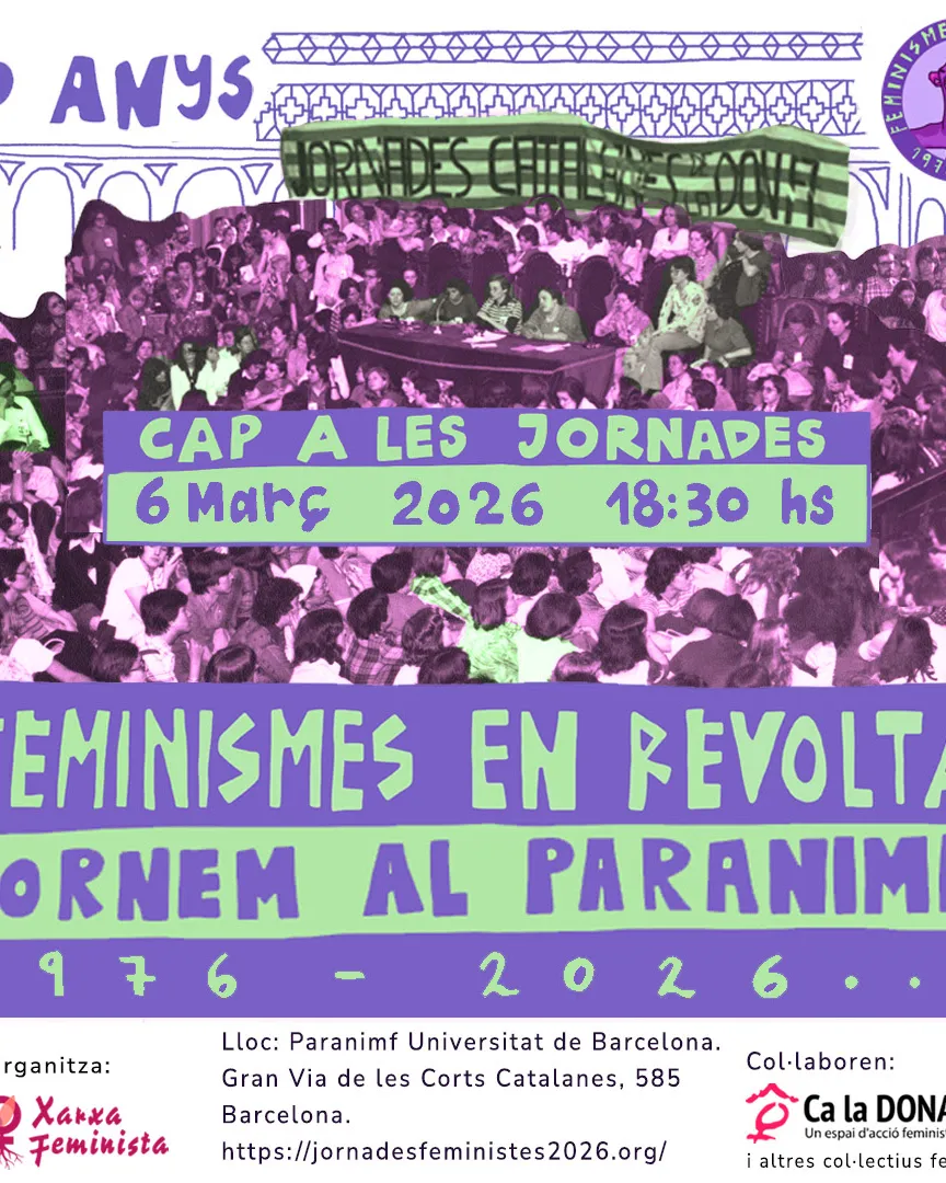 Feminismes en revolta: Tornem al Paranimf 1976-2026. Font: Xarxa Feminista