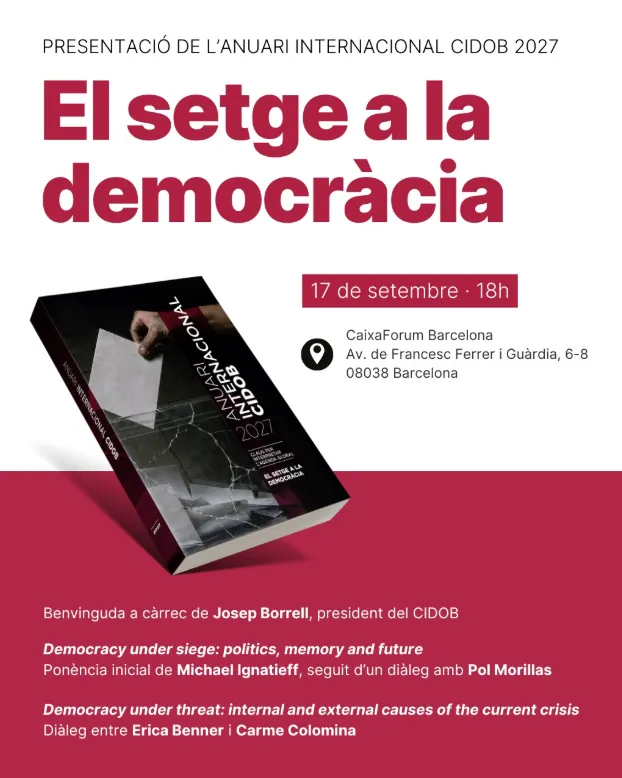 Cartell oficial de 'El setge a la democràcia', presentació de l’Anuari Internacional CIDOB 2027.