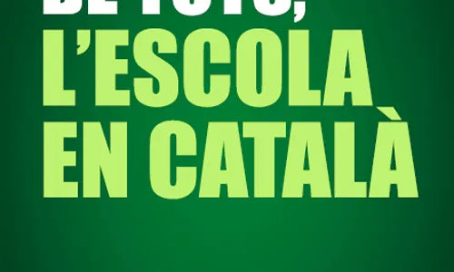 Cartell 'Per un país de tots, l'escola en català'