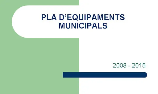 Pla d'equipaments municipals