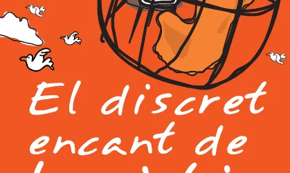 Cartell 'El discret encant de la gàbia'