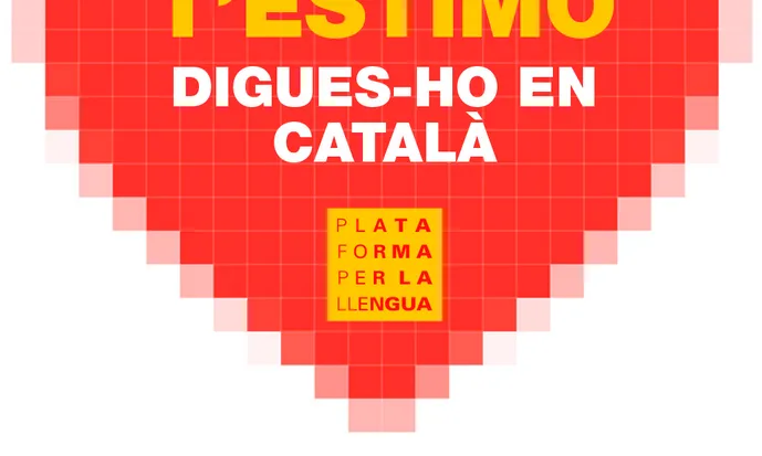 Campanya "Estimo el català" de la Plataforma per la Llengua