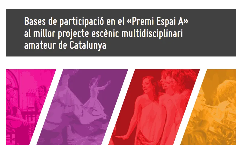 I Premi Espai A al millor projecte escènic multidisciplinari amateur de Catalunya I Premi Espai A al millor projecte escènic multidisciplinari amateur de Cataluny
