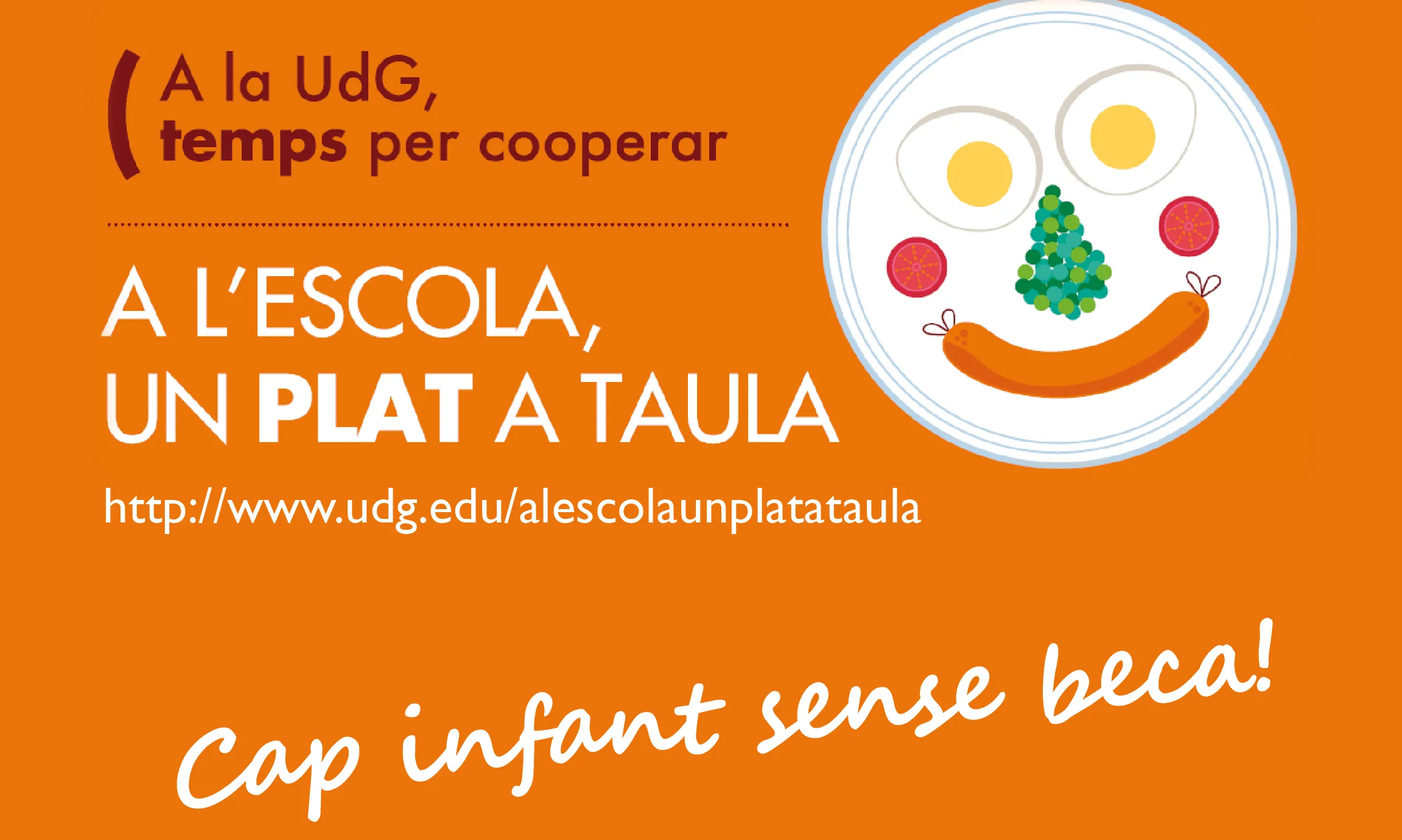 Projecte de beques menjador "A l'escola, un plat a taula" UdG