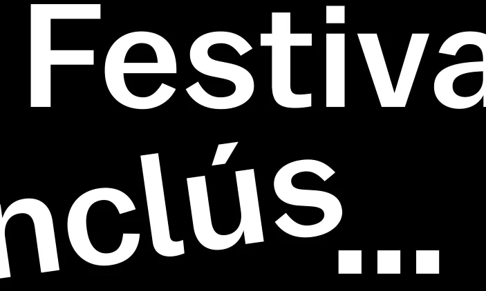 Festival inclús font: inclus.cat