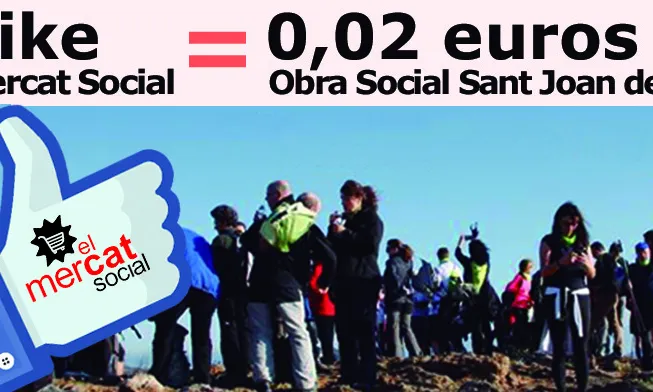 Per cada M’agrada al Facebook d’El Mercat Social, es farà un donatiu de 0,02 euros a la caminada solidària de l’Obra Social Sant Joan de Déu