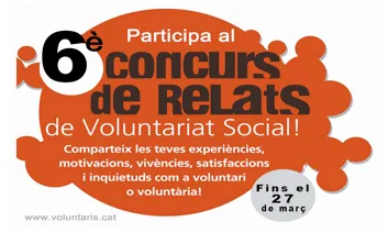 Participa al 6è Concurs de Relats de Voluntariat Social