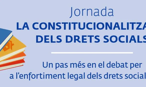 Constitucionalització dels drets socials.