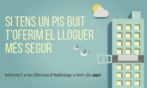 Cartell de propaganda del programa pisos buits. Font: web barcelona.cat