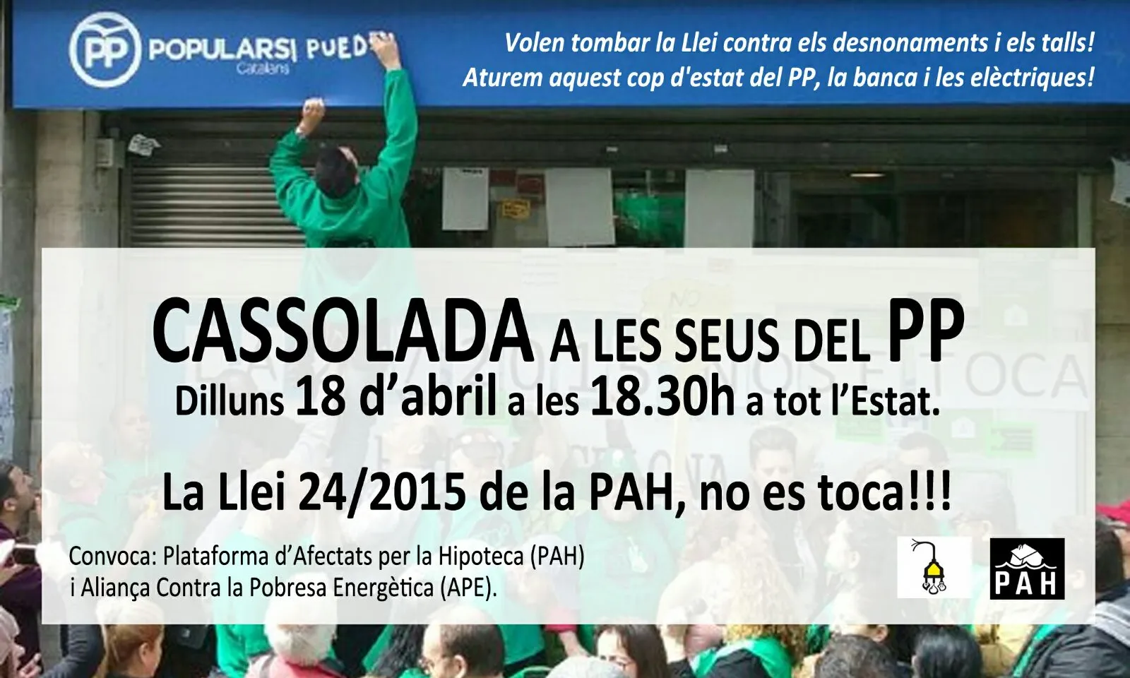 Cartell convocatòria cassolada popular en defensa de la Llei 24/2015. Font: web PAH 