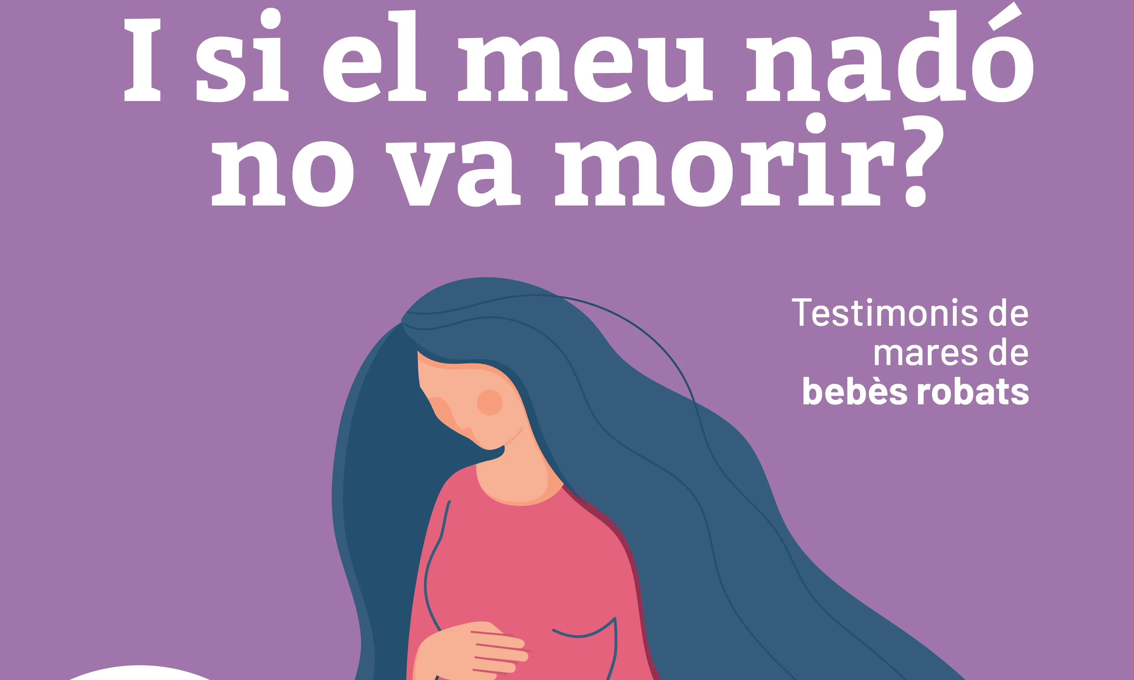 Entrevistes a mares de nadons robats