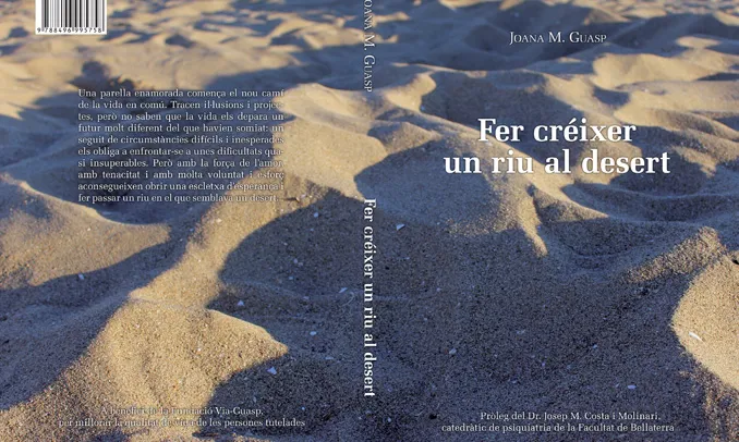 "Fer créixer un riu al desert" és el títol del llibre autobiogràfic de la Sra. Joana Guasp, fundadora i presidenta d'honor de la Fundació Via-Guasp