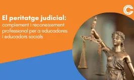 El peritatge judicial: complement i reconeixement professional per a educadores i educadors socials