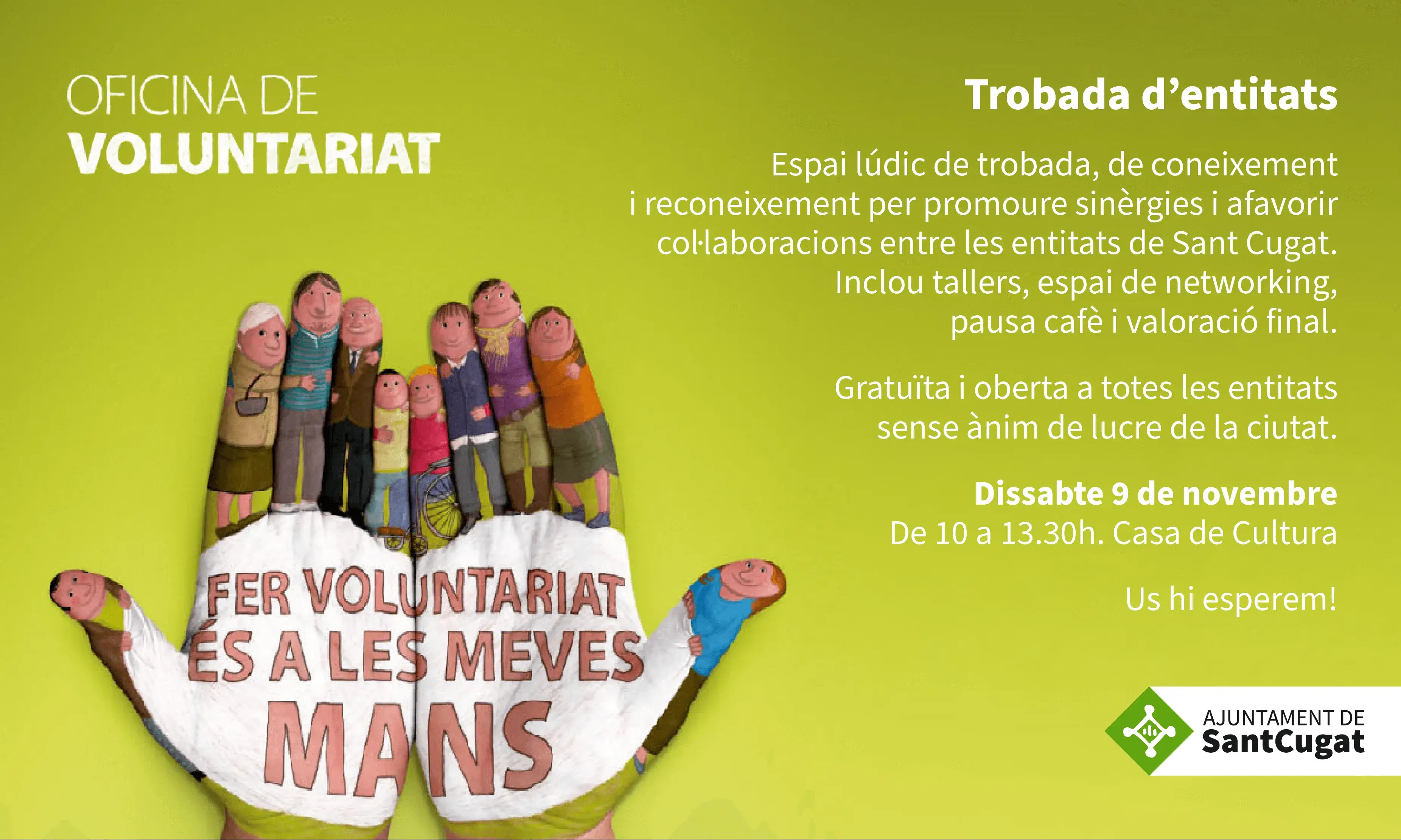 La participació ciutadana i l'associacionisme és vital per mantenir viu un poble o una ciutat. Font: Ajuntament de Sant Cugat.