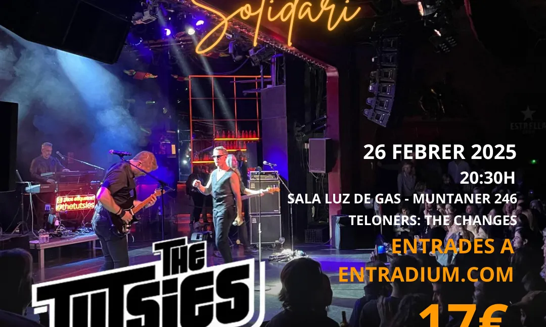 Concert solidari de THE TUTSIES a LUZ DE GAS a favor de MANS UNIDES