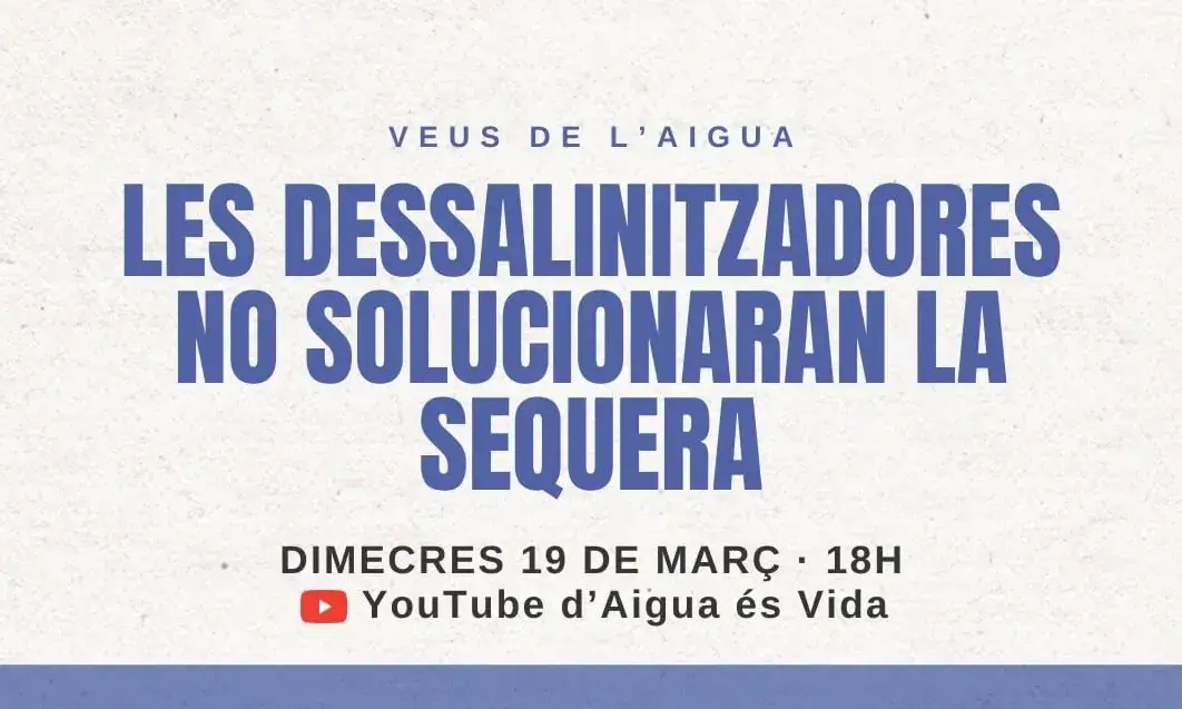 Fragment del cartell del webinar 'Les dessalinitzadores no solucionaran la sequera'