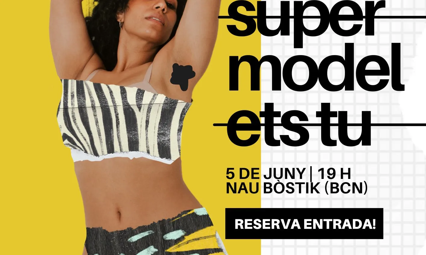 Cartell de la Festa "La super model ets tu"