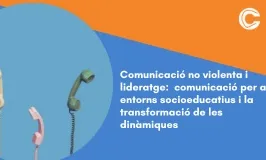 Eines per transformar les relacions en entorns socioeducatius 