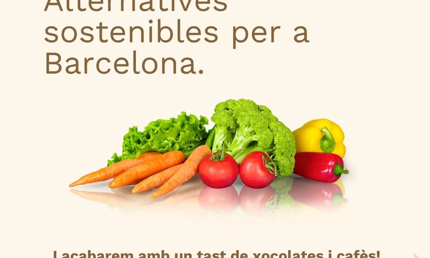 Cartell Fòrum Reimagina el teu consum alimentari + Tast de xocolates