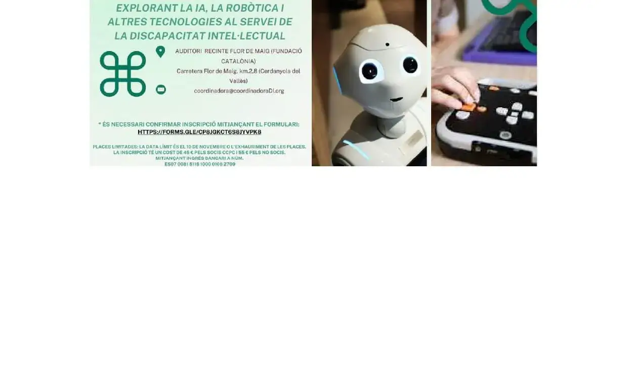 EXPLORANT LA IA, LA ROBÒTICA I ALTRES TECNOLOGIES AL SERVEI DE LA DISCAPACITAT INTEL·LECTUAL
