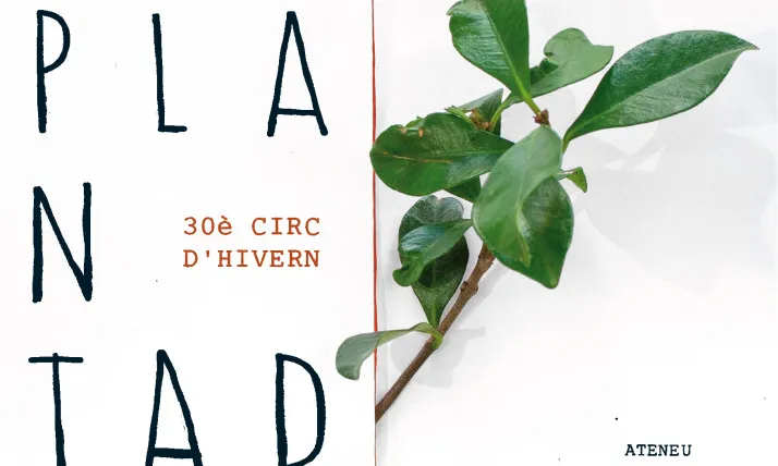 30è Circ d’hivern: La gran plantada