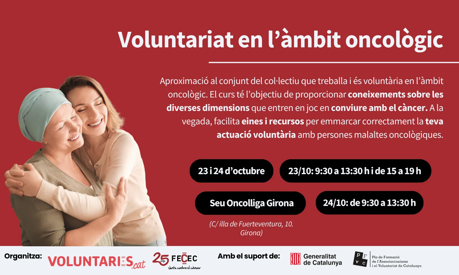 Curs de voluntariat en l'àmbit oncològic a Girona