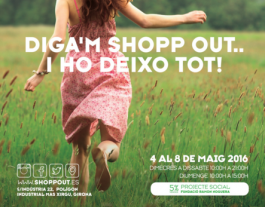 Torna el Shopp Out a Girona del 4 al 8 de maig