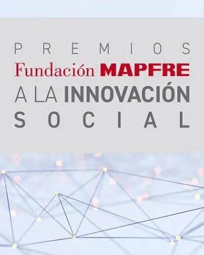 V edició dels Premis Fundación MAPFRE a la Innovació Social, 2021