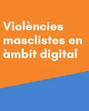 A un clic: parlem de violències digitals masclistes