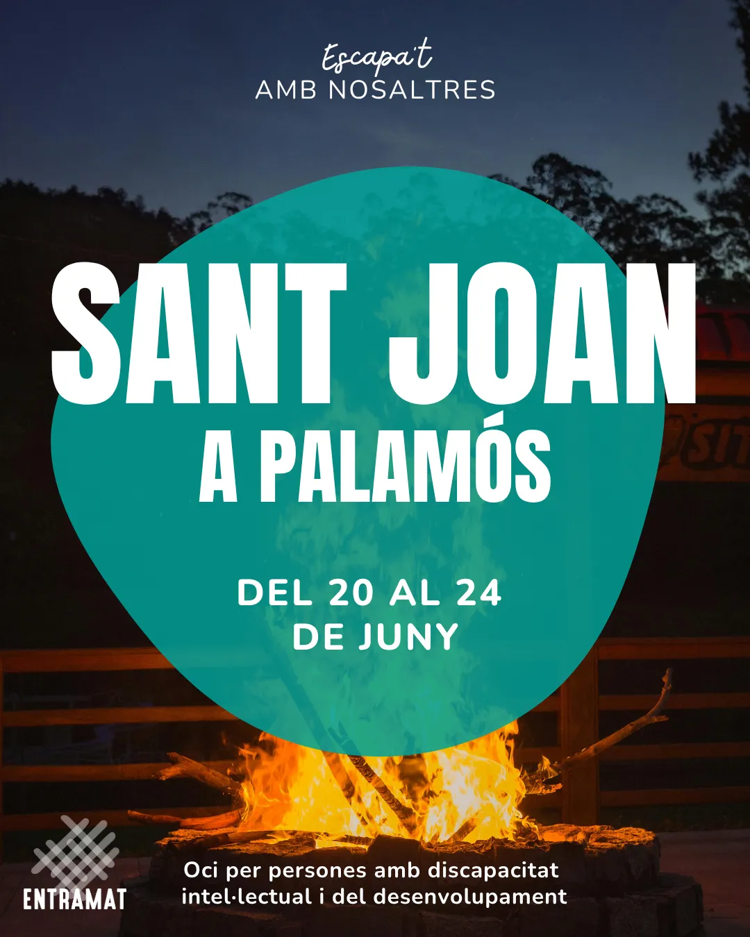 Sant Joan a Palamós, Del 20 al 24 de Juny. Oci per persones amb discapacitat  intel·lectual i del desenvolupament