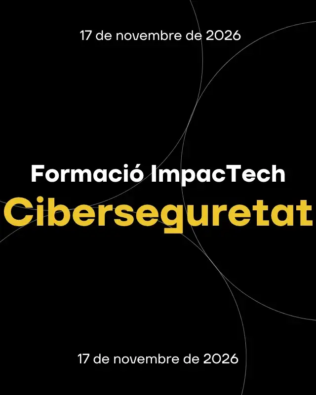 Formació ImpacTech | Ciberseguretat