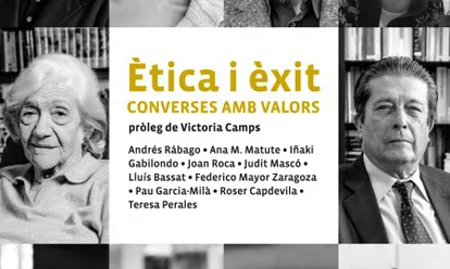 Ètica i èxit. Converses amb valors - Associació Cultural Valors