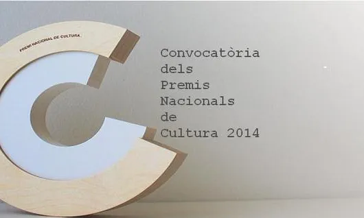 Premis Nacionals de Cultura de la Generalitat de Catalunya Premis Nacionals de Cultura de la Generalitat de Catalunya