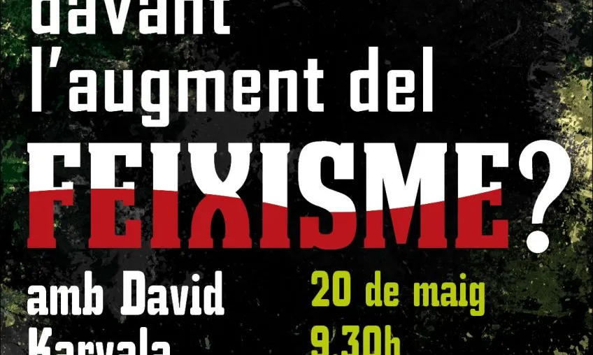 Cartell jornades "Què pot fer la universitat davant l'augment del feixisme"