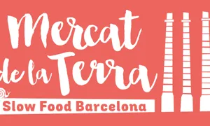 El Mercat de la Terra Slow Food arriba a Barcelona