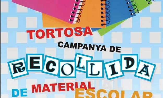 Cartell de l'acte de cloenda de la campanya de recollida de material escolar de Tortosa.