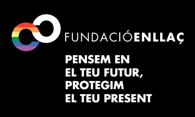 Lema Fundació Enllaç: Pensem en el teu futur, protegim el teu present