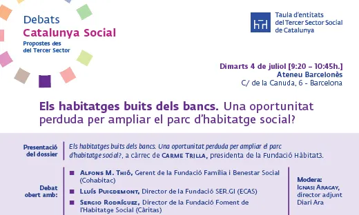 ‘Els habitatges buits dels bancs. Una oportunitat perduda per ampliar el parc d’habitatge social?’