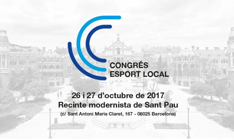 El Congrés Esport Local se celebrarà a Barcelona els dies 26 i 27 d'octubre. 