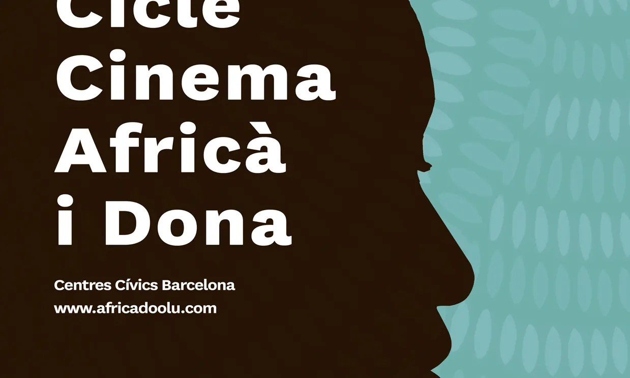 El Cicle de Cinema Africà i Dona tindrà lloc del 8 al 29 de març´a Barcelona