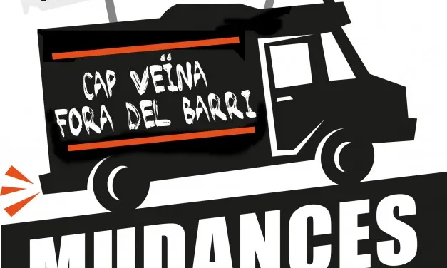 'Mudances de Protesta' vol que els trasllats siguin cercaviles reivindicatives.